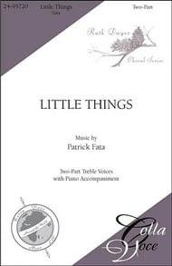 Little Things Two-Part choral sheet music cover Thumbnail
